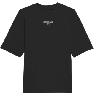 No More War - Organic Oversize Shirt (Stick)