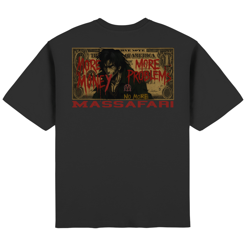 More Money More Problems - Streetwear Oversized T-Shirt – Bild 3