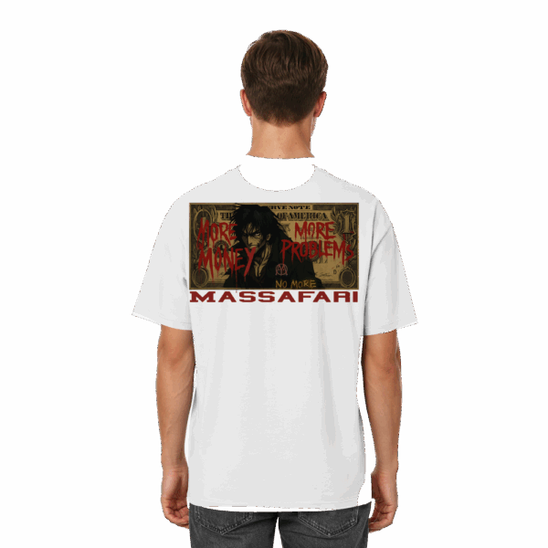 More Money More Problems - Streetwear Oversized T-Shirt